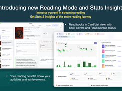 Introducing new Reading Mode and Stats Insights Immerse yourself in streaming reading Get Stats & Insights of the entire reading journey