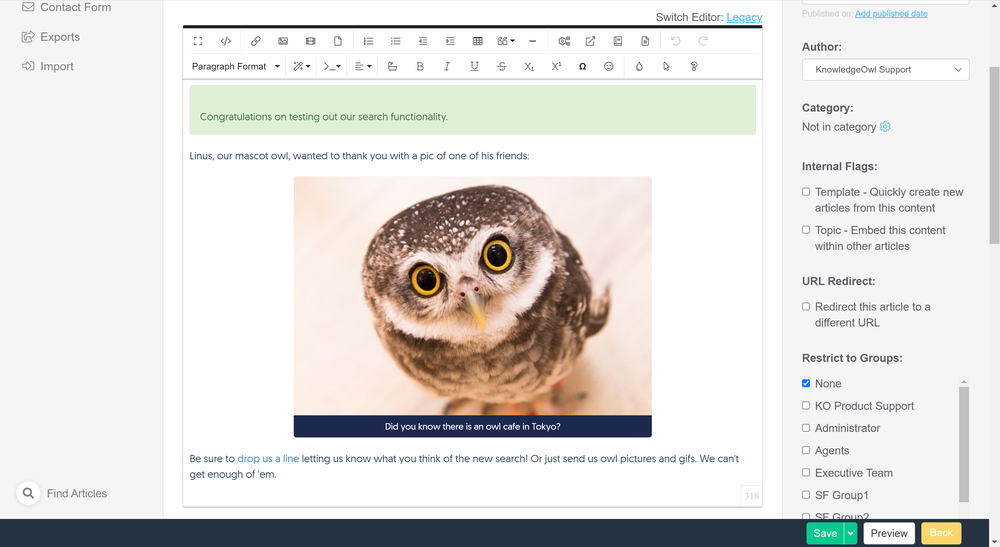 Powerful and familiar WYSIWYG editor, with full control of your content's source HTML