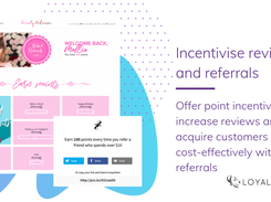 Incentivise reviews and referrals to boost acquisition