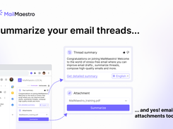 Summarize long email threads and attachments