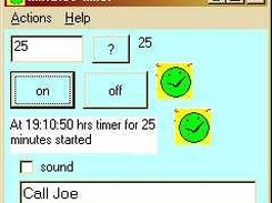 Set up to run for 25 minutes with reminder text "Call Joe"