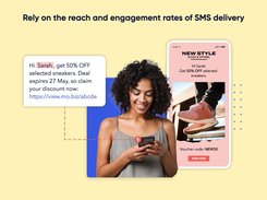 Into the hands of customers with 98% SMS open-rates.