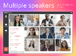 Multiple speakers! Broadcast up to 10 presenters/attendees at once for a collaborative experience.