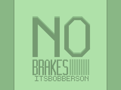No Brakes Screenshot 1