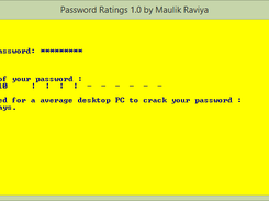 Insertion of password by user. And instant result.