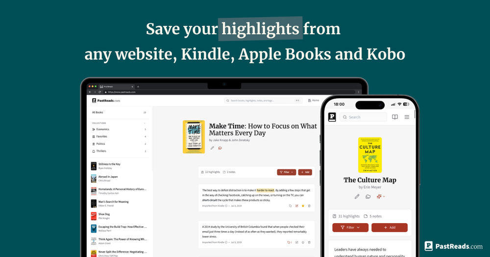 PastReads: Save your highlights from any website, Kindle, Apple Books and Kobo