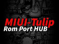 MIUI Tulip Rom Port
