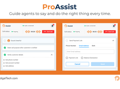 ProAssist guides agents to say and do the right thing every time.