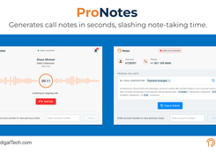 ProNotes auto-generates call notes, creating hours of new capacity.