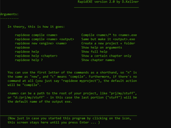 RapidEXE is a command-line tool. Screenshots will mostly be like this.
