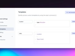 Build your own templates to re-use regularly 