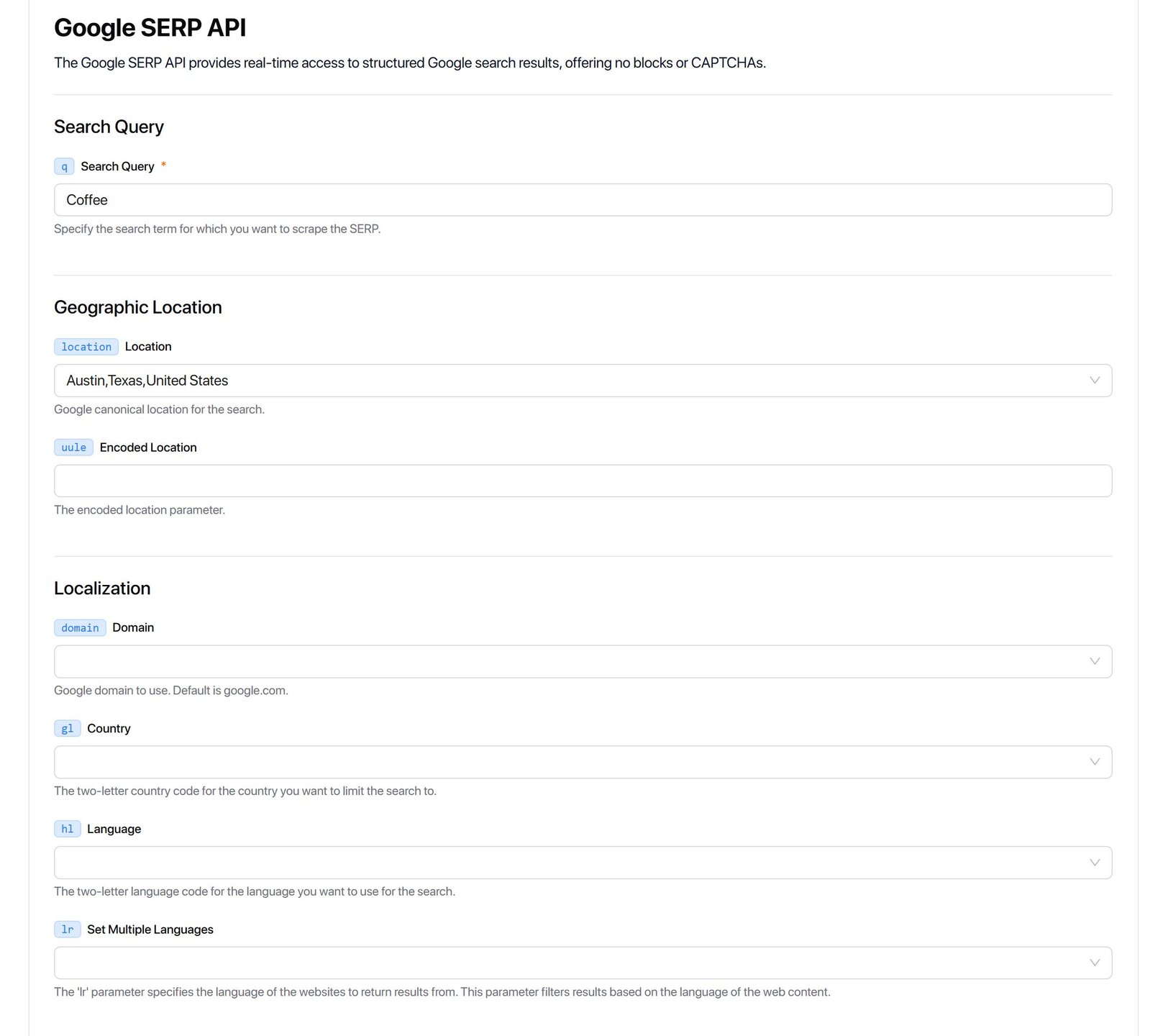 SERP API - Set search query, location, and language parameters.