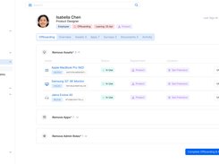 Employee Profile and Offboarding: Access all the information stored for an employee, including assigned assets and licenses, admin rights, surveys and signed acceptable use policies. Retrieve assets, cancel licenses and redistribute admin rights during offboarding.