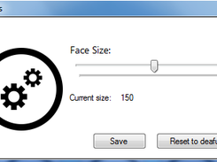 Udjust face size to match your screen resolution