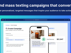 Send mass texting campaigns that convert.
