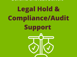 Perfect for Legal Hold, Compliance Audits