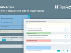 Create and review actions, assign to owners and set due dates. Track actions between retrospectives. Share the results via email, slack or import into the tool of your choice.