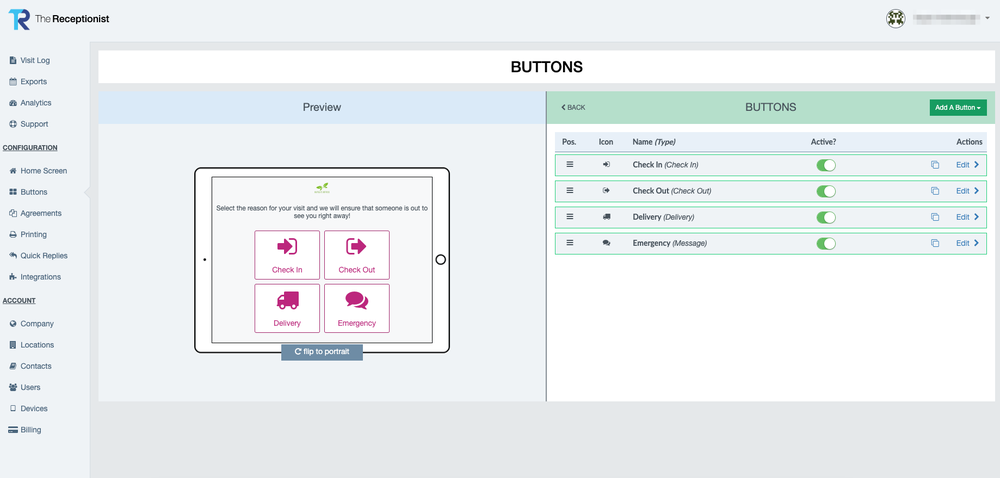 Build customizable buttons for your unique check-in processes and requirements.