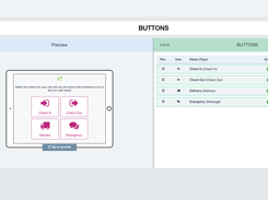 Build customizable buttons for your unique check-in processes and requirements.