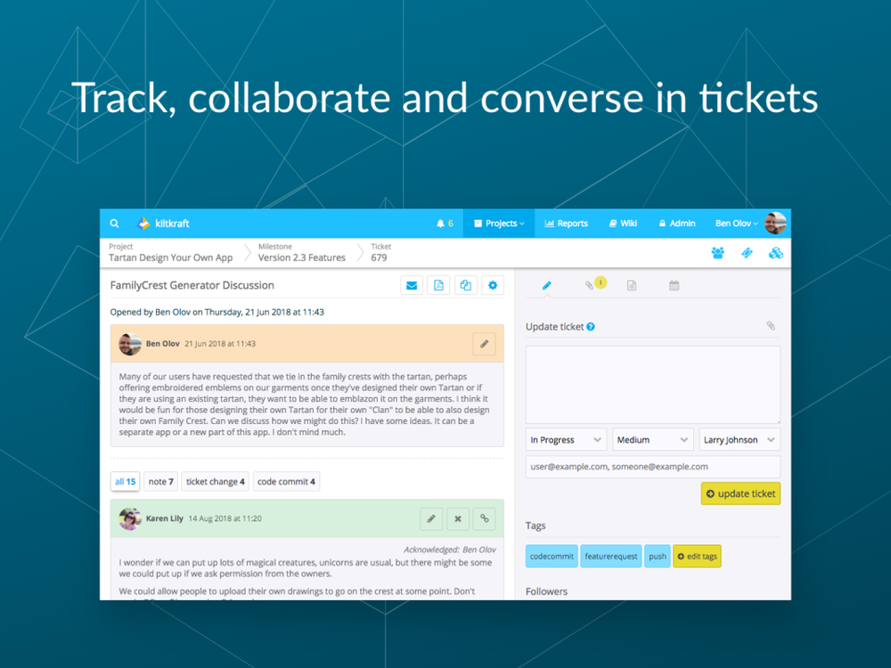 Track, collaborate and converse in tickets