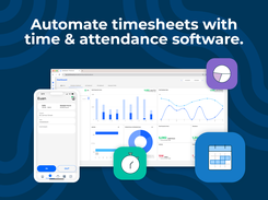 Automate timesheets with time & attendance software