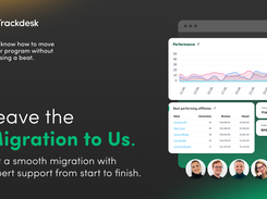 Migrate from your existing affiliate platform with dedicated onboarding, expert support, and a smooth implementation from start to finish.