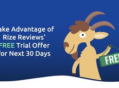 Take Advantage of Rize Reviews' FREE Trial Offer for the Next 30 Days