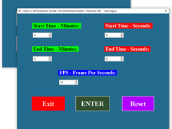 Video-2-GIF Extractor 2.6 B8-105 (Perfected.Further+ Revised 2B) PC Apps screenshot 1C  [Entry for start to end time duarations + FPS]
