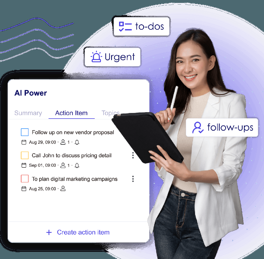 Boost productivity with Action Items