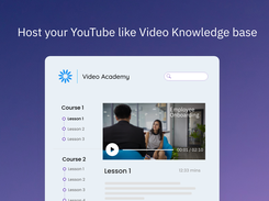 Build and host your video knowledge base