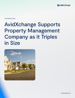 AvidXchange Supports Property Management Company as it Triples in Size 