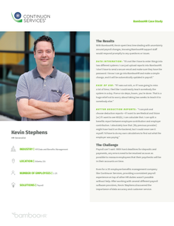 BambooHR helped Kevin spend less time dealing with uncertainty around payroll changes