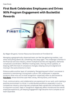 First Bank Celebrates Employees and Drives 90% Program Engagement with Bucketlist Rewards