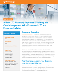 Alliant LTC Pharmacy Improves Effciency and Care Management with FrameworkLTC and FrameworkVision