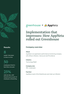 Implementation that impresses  - How AppNeta rolled out Greenhouse