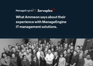 What Ammeon says about their experience with ManageEngine IT management solutions