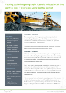 A leading coal mining company in Australia reduces 70% of time spent for their IT Operations using Endpoint Central 