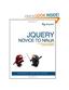 jQuery: Novice to Ninja